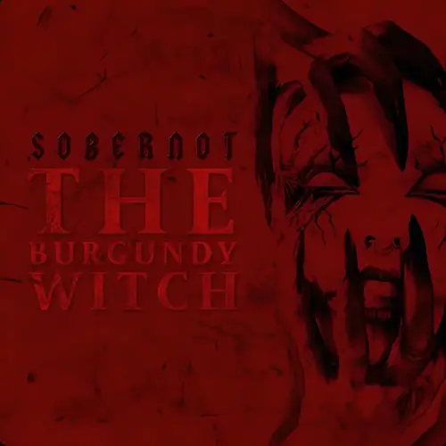 Sobernot : The Burgundy Witch